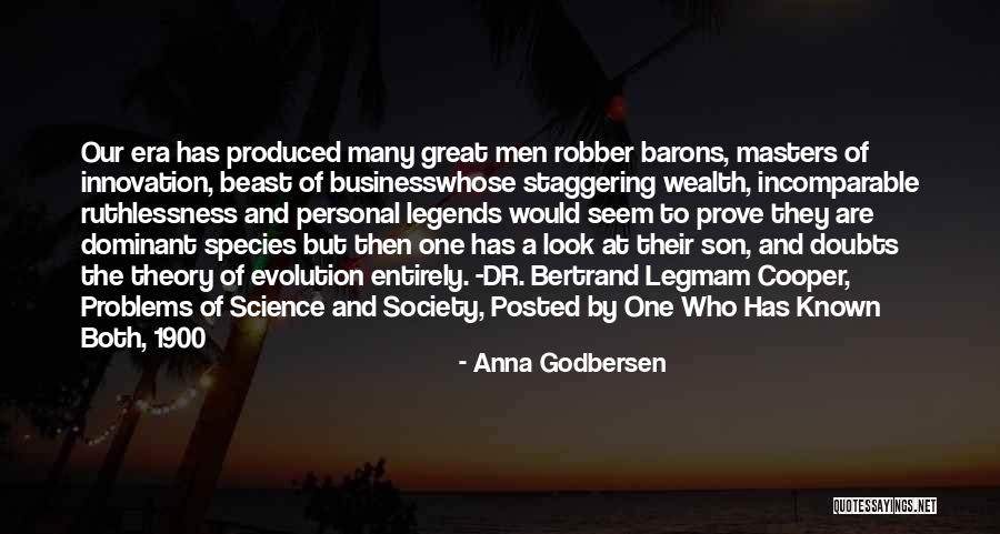 Robber Barons Quotes By Anna Godbersen