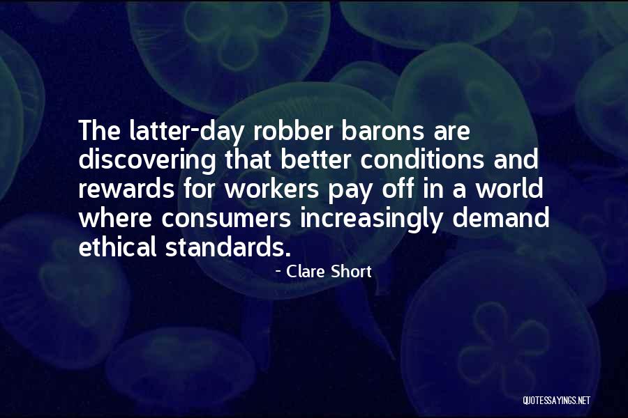 Robber Barons Quotes By Clare Short