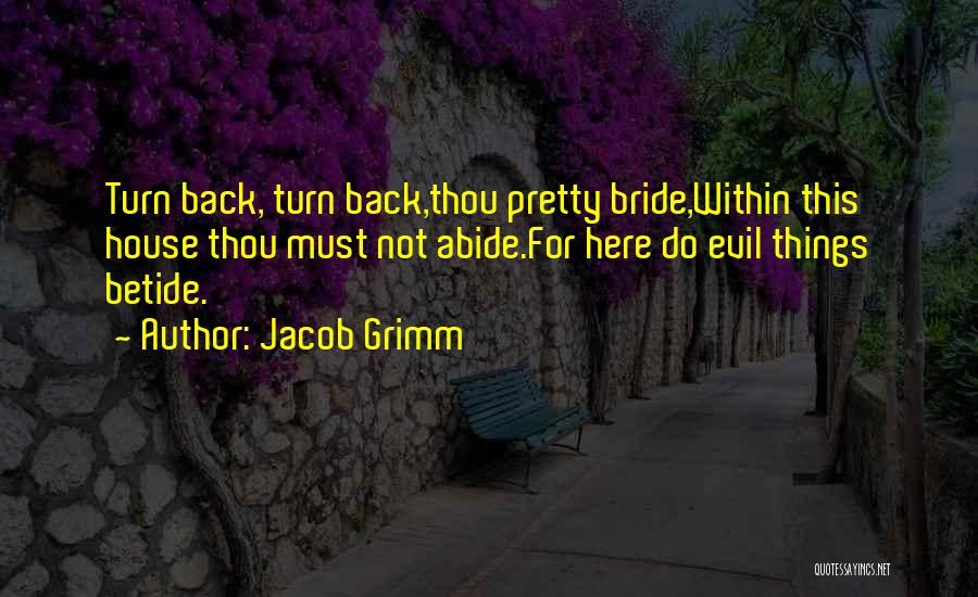 Robber Bride Quotes By Jacob Grimm