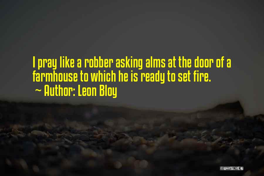 Robber Quotes By Leon Bloy