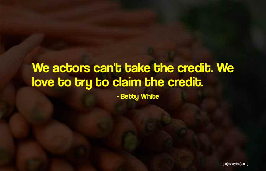 Robberecht Bornem Quotes By Betty White Robberecht Bornem Quotes By Betty White