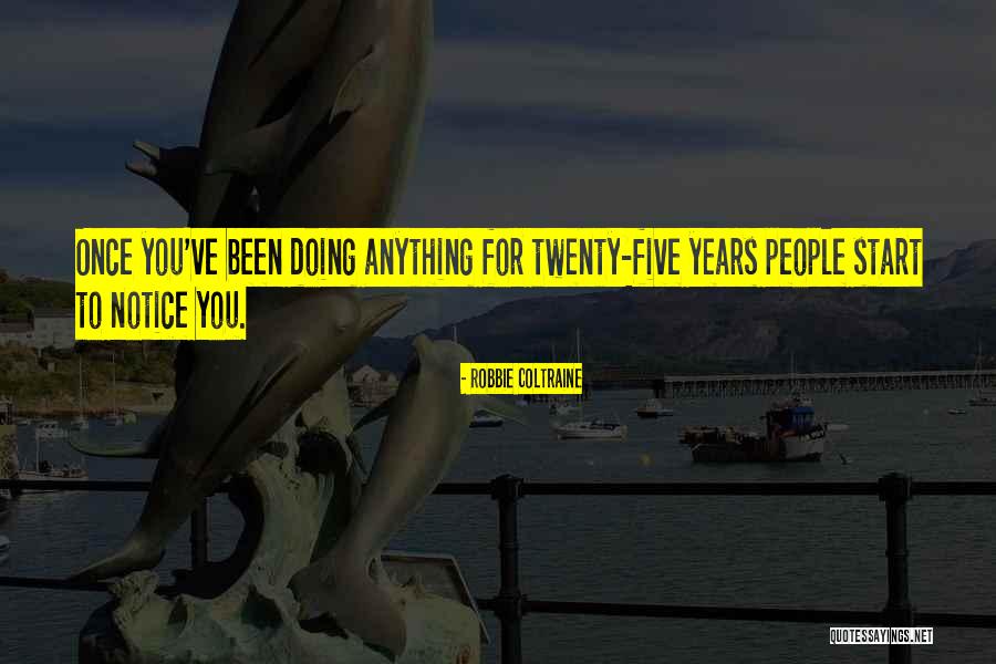 Robbie Coltraine Quotes 880795 Robbie Coltraine Quotes 880795