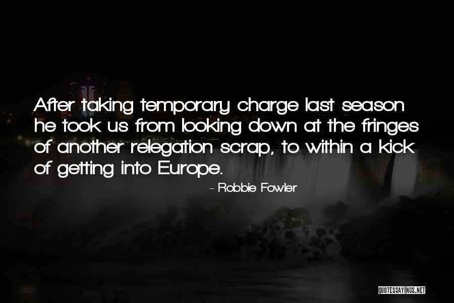 Robbie Fowler Quotes 1226309 Robbie Fowler Quotes 1226309