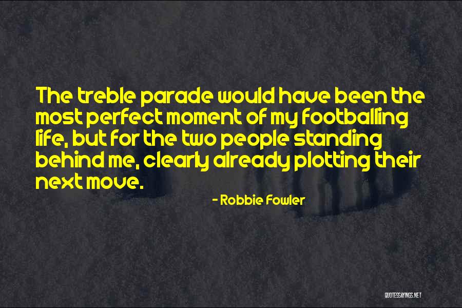 Robbie Fowler Quotes 375912 Robbie Fowler Quotes 375912