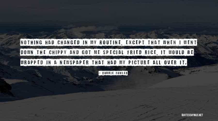 Robbie Fowler Quotes 682563 Robbie Fowler Quotes 682563