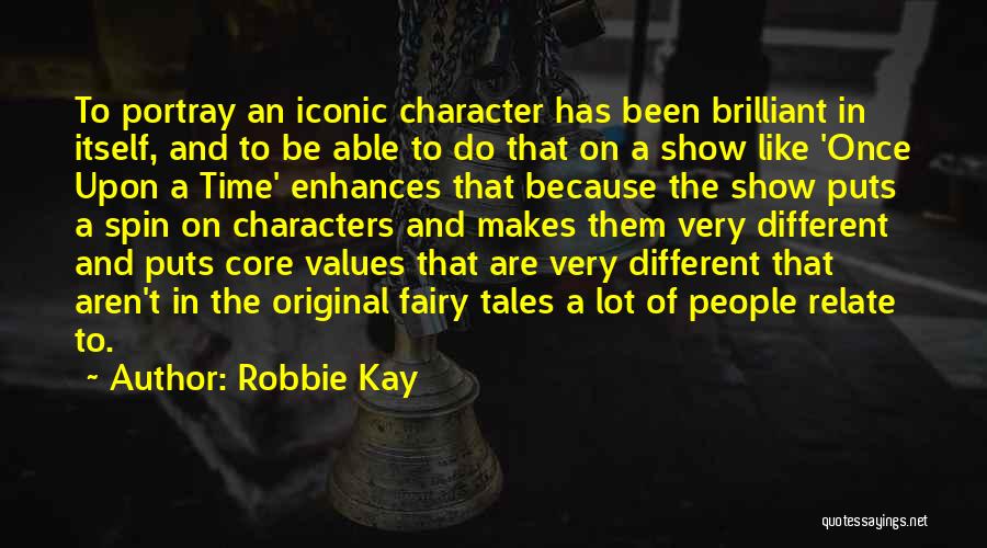 Robbie Kay Quotes 550209