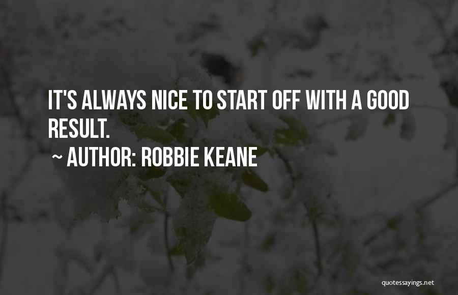 Robbie Keane Quotes 1082735