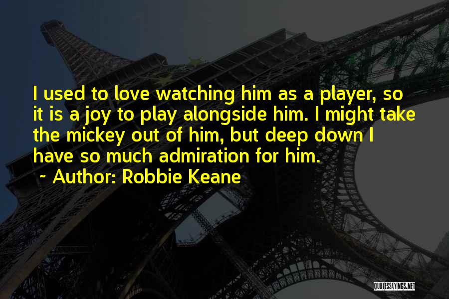 Robbie Keane Quotes 790048