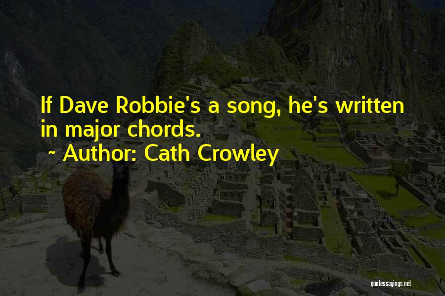 Robbie Quotes By Cath Crowley