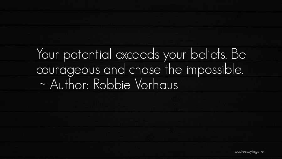 Robbie Quotes By Robbie Vorhaus