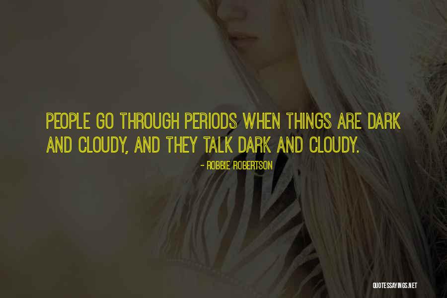 Robbie Robertson Quotes 1293233 Robbie Robertson Quotes 1293233