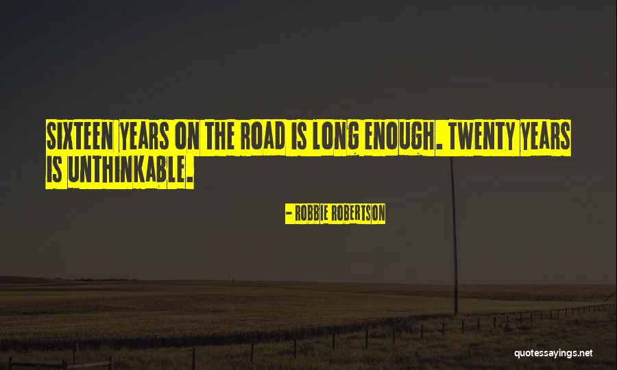Robbie Robertson Quotes 1387661 Robbie Robertson Quotes 1387661
