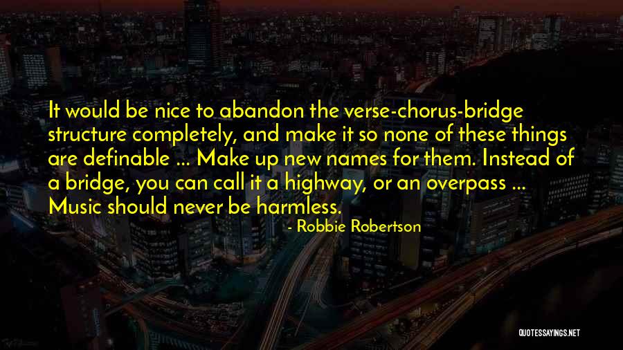 Robbie Robertson Quotes 1446559