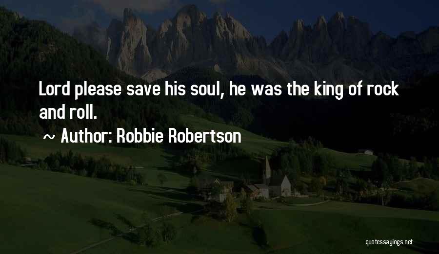 Robbie Robertson Quotes 1532928