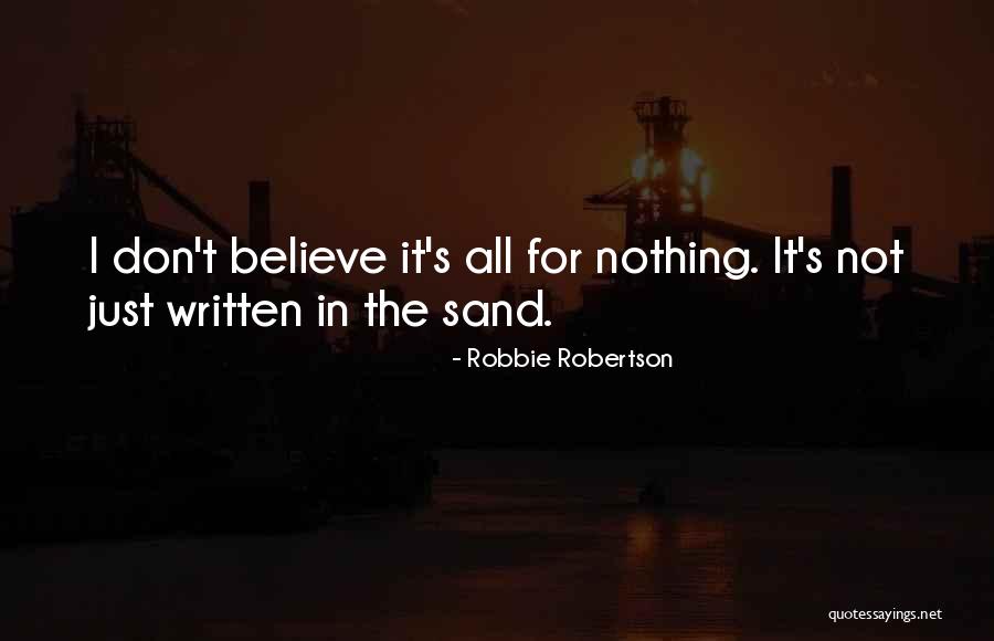 Robbie Robertson Quotes 444804