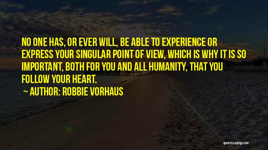 Robbie Vorhaus Quotes 452675