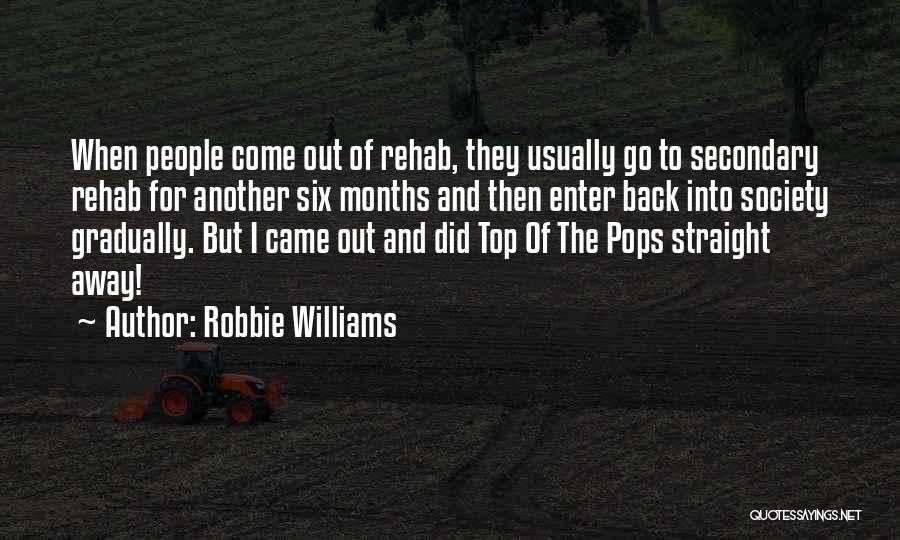 Robbie Williams Quotes 1021503