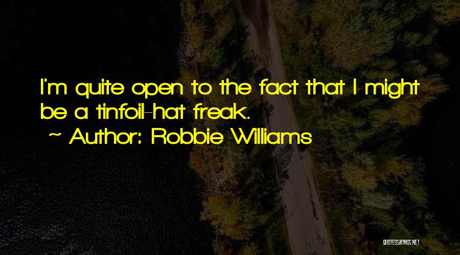 Robbie Williams Quotes 1142088