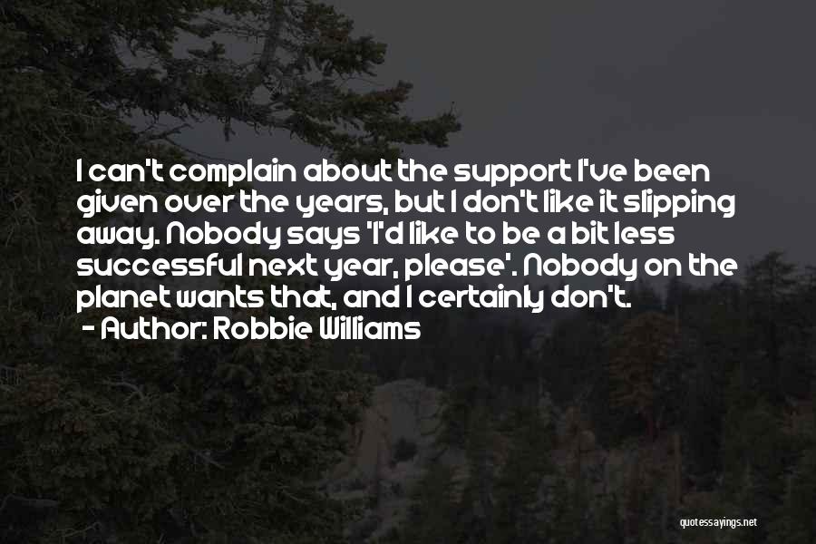 Robbie Williams Quotes 1691377