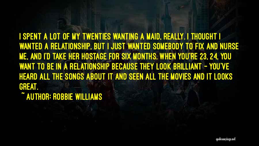 Robbie Williams Quotes 1864794