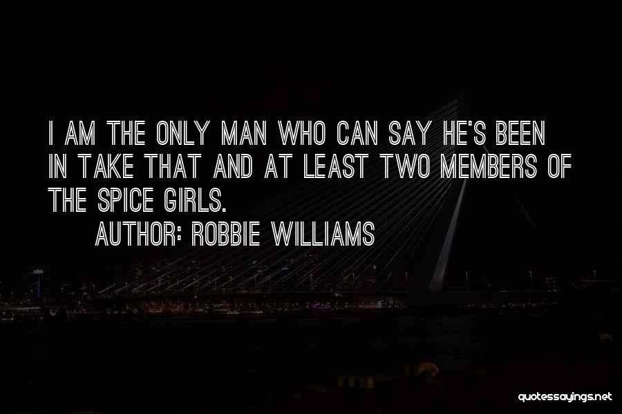 Robbie Williams Quotes 1922809
