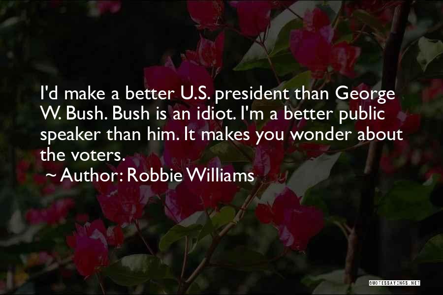 Robbie Williams Quotes 193749