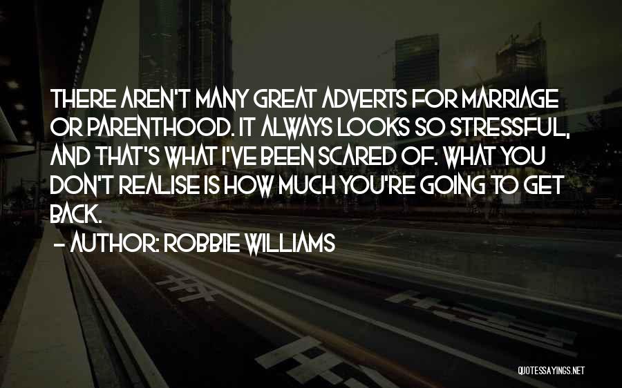 Robbie Williams Quotes 1953339