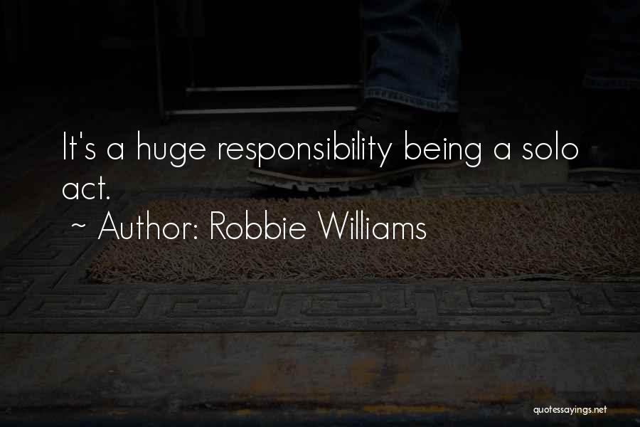 Robbie Williams Quotes 492191