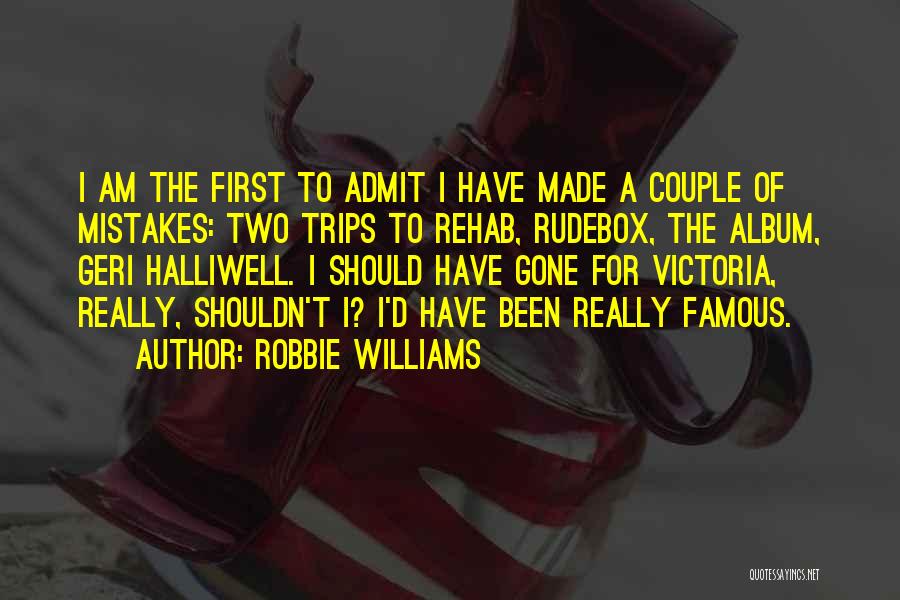 Robbie Williams Quotes 607518