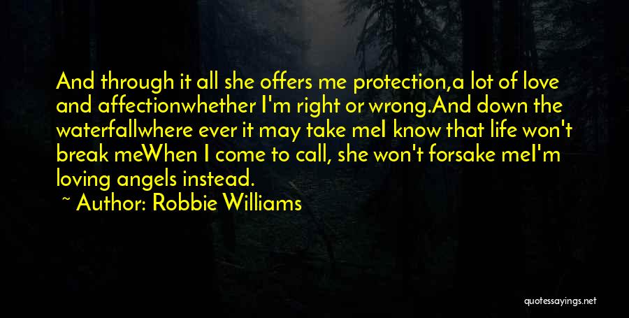 Robbie Williams Quotes 836068