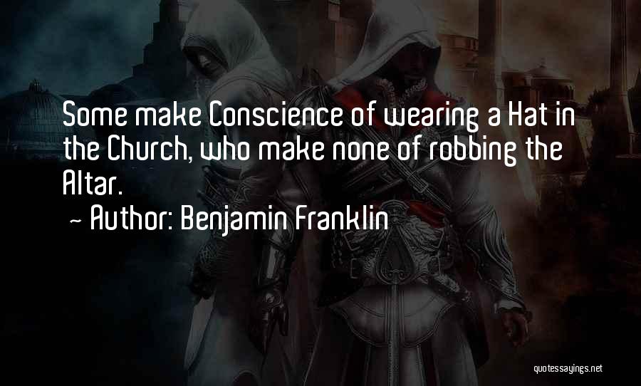 Robbing Quotes By Benjamin Franklin