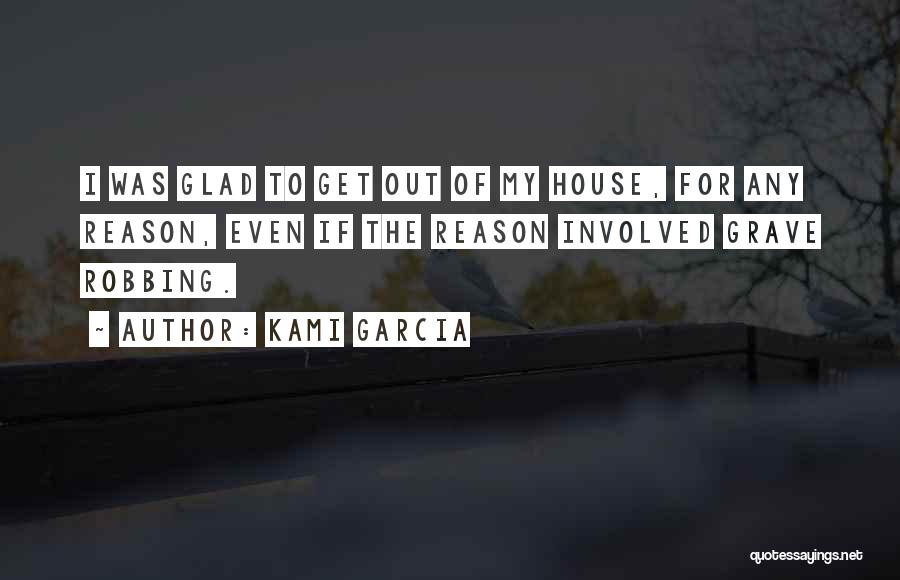 Robbing Quotes By Kami Garcia