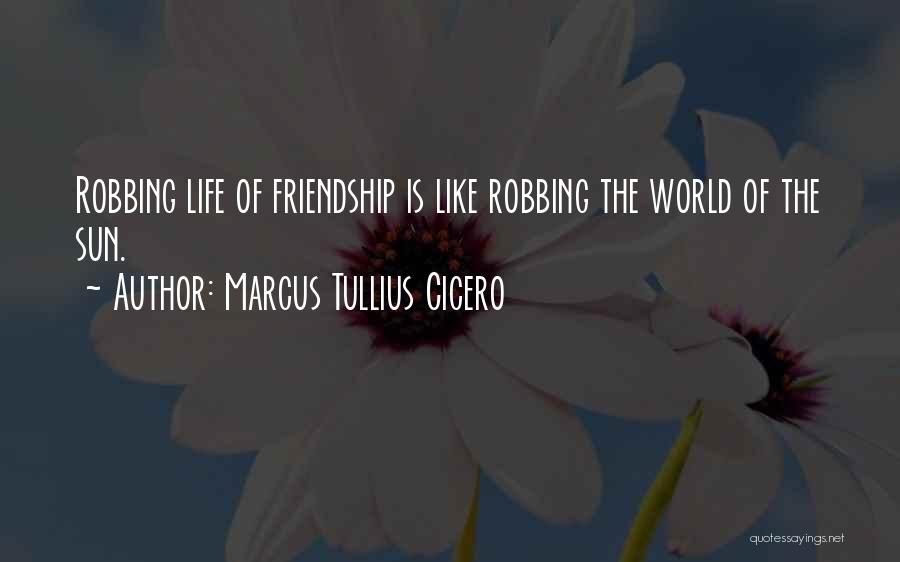 Robbing Quotes By Marcus Tullius Cicero