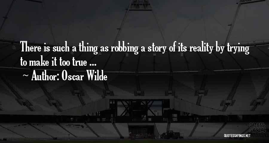 Robbing Quotes By Oscar Wilde