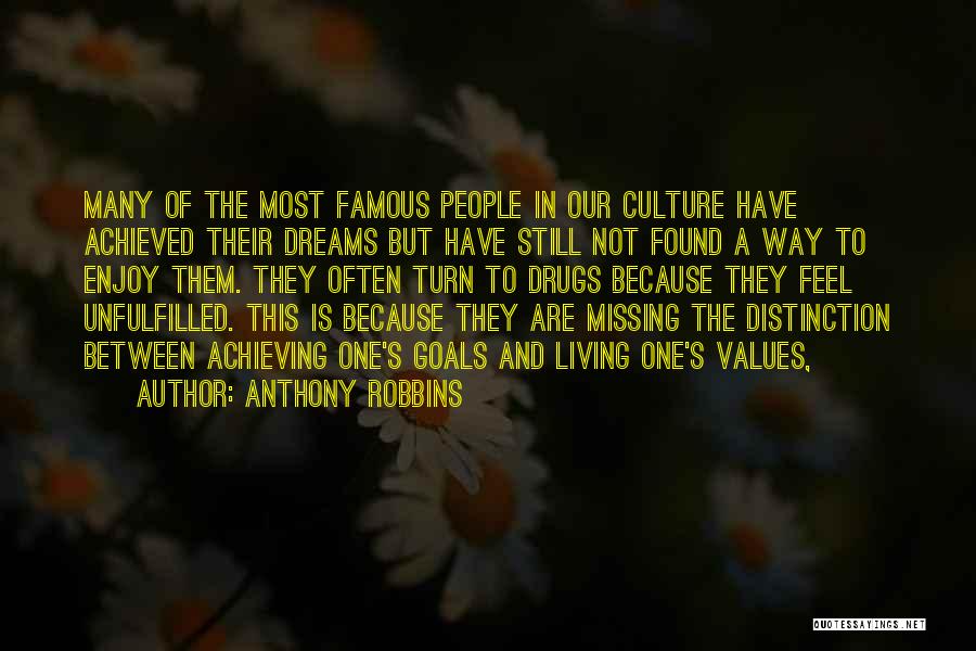 Robbins Anthony Quotes By Anthony Robbins