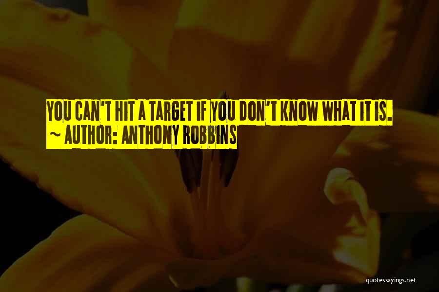 Robbins Anthony Quotes By Anthony Robbins