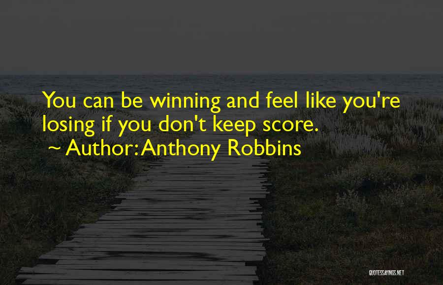 Robbins Anthony Quotes By Anthony Robbins