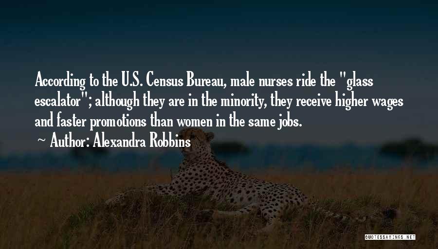 Robbins Quotes By Alexandra Robbins