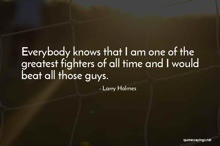 Robbst Quotes By Larry Holmes Robbst Quotes By Larry Holmes
