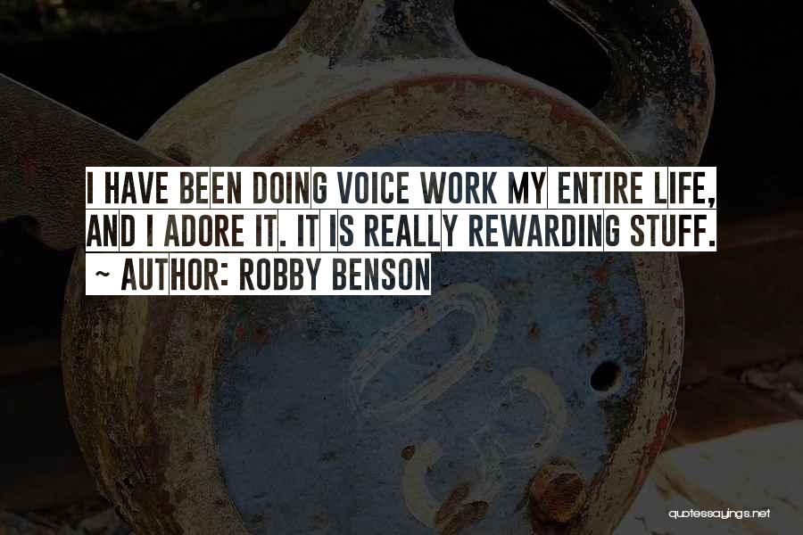 Robby Benson Quotes 101165