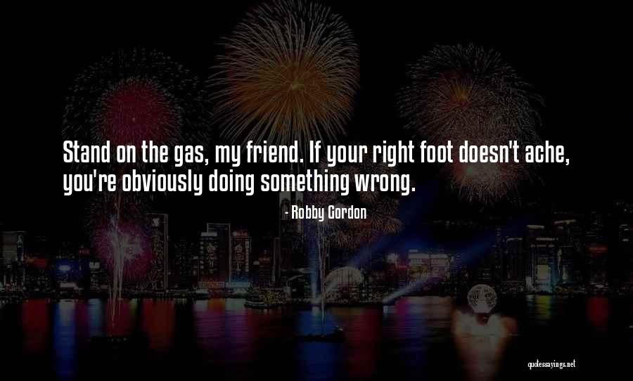 Robby Gordon Quotes 2012320 Robby Gordon Quotes 2012320