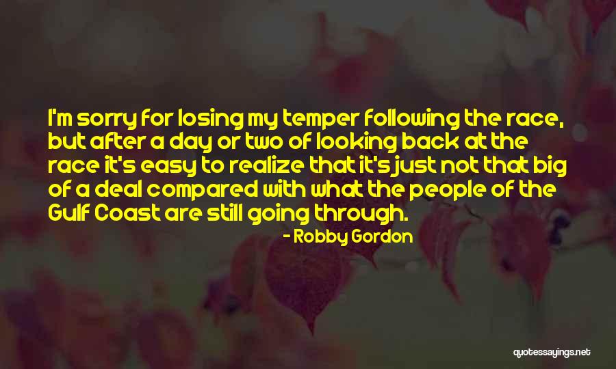 Robby Gordon Quotes 237741 Robby Gordon Quotes 237741