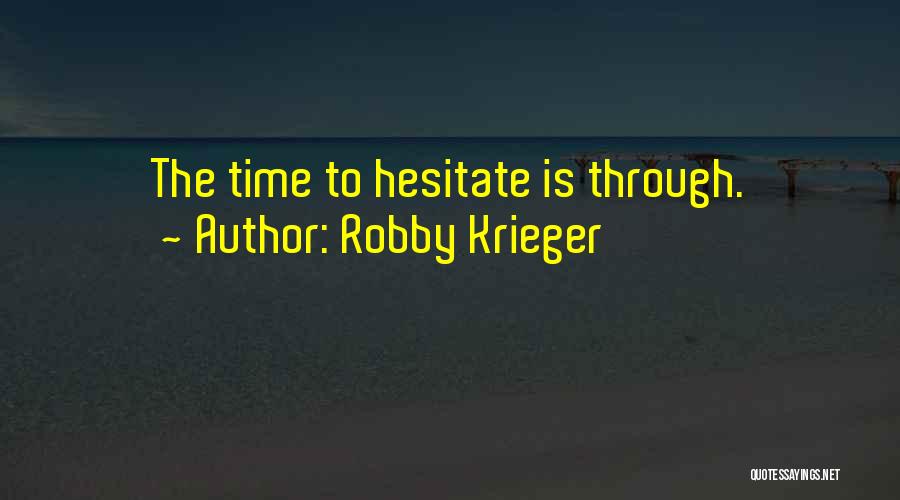 Robby Krieger Quotes 823724