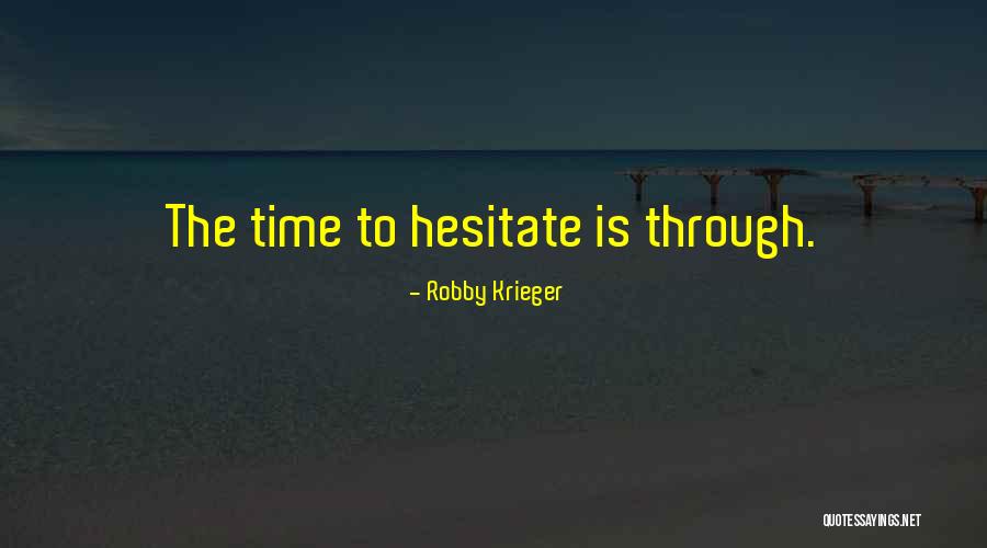 Robby Krieger Quotes 823724