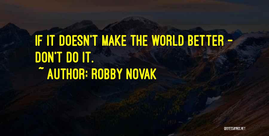 Robby Novak Quotes 1050987