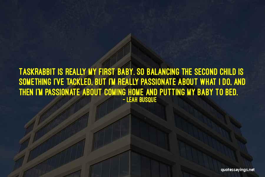 Robellini Quotes By Leah Busque Robellini Quotes By Leah Busque