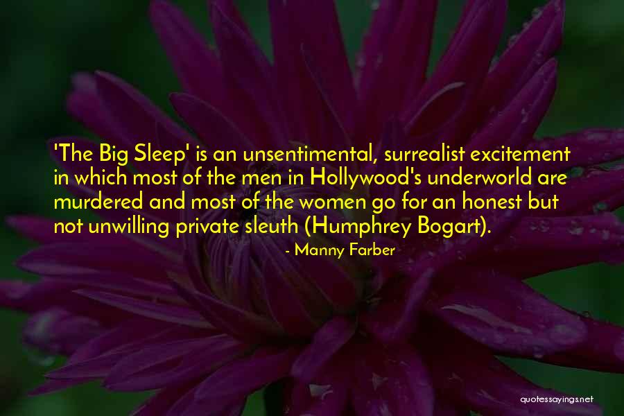 Robellini Quotes By Manny Farber Robellini Quotes By Manny Farber