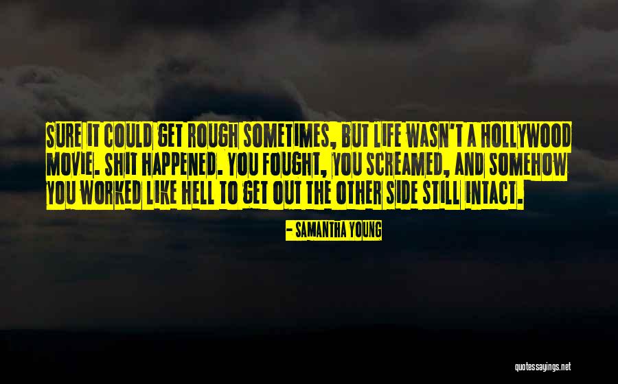 Robena Mine Quotes By Samantha Young Robena Mine Quotes By Samantha Young