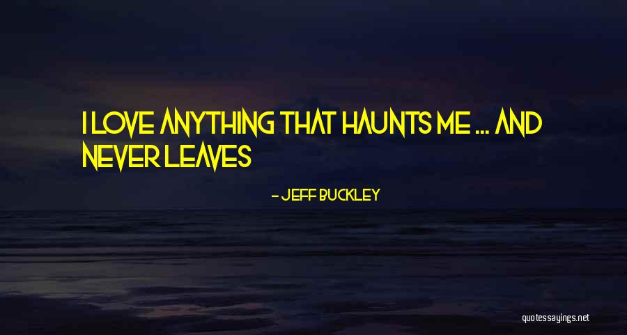 Roberson Ford Quotes By Jeff Buckley Roberson Ford Quotes By Jeff Buckley