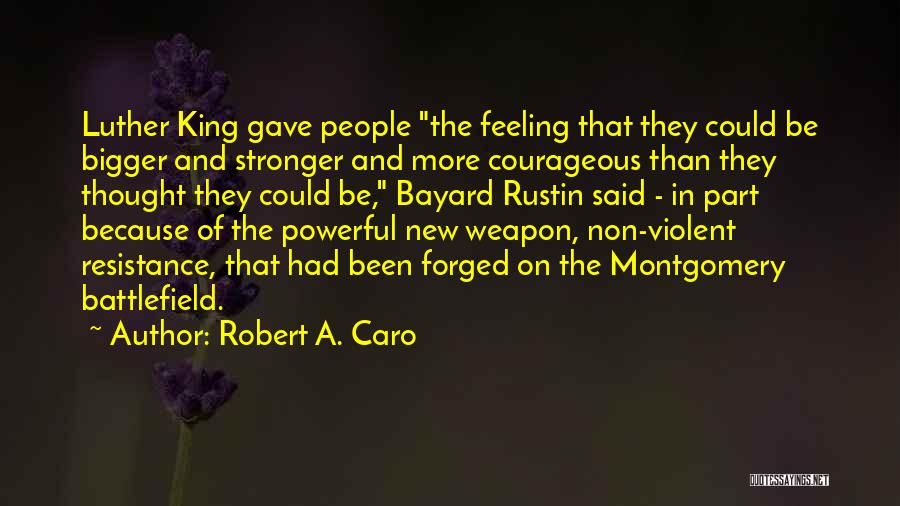 Robert A. Caro Quotes 190471